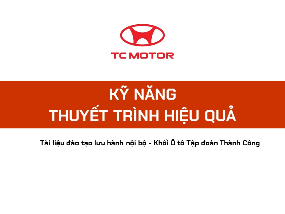 Kỹ năng Thuyết trình hiệu quả